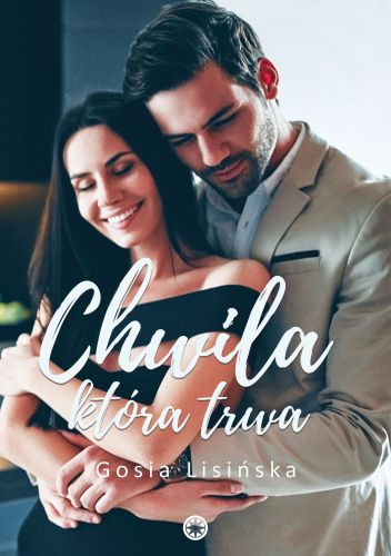 Chwila, która trwa