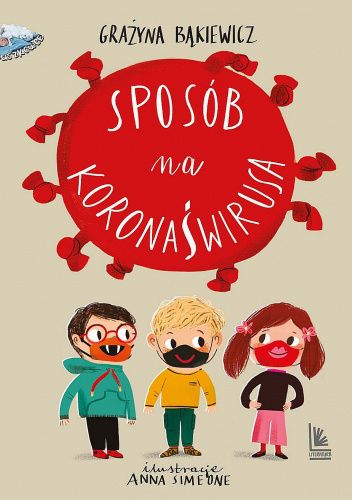 Sposób na koronaświrusa. Historia prawdziwa