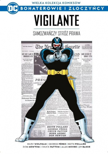 Vigilante: Samozwańczy Stróż Prawa