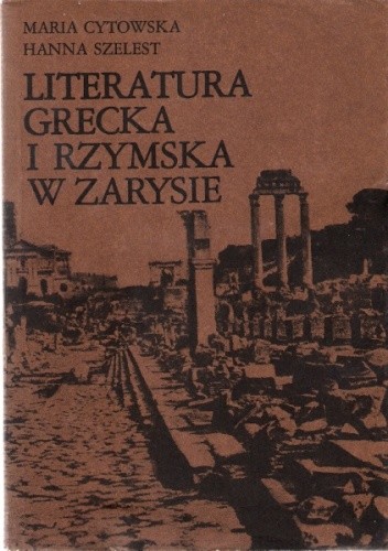 Literatura grecka i rzymska w zarysie