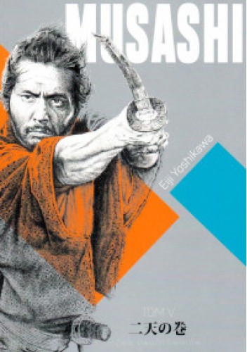 MUSASHI. Tom 5. Zwój Dwóch Światów