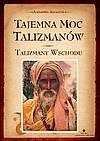 Tajemna moc talizmanów.Talizmany wschodu