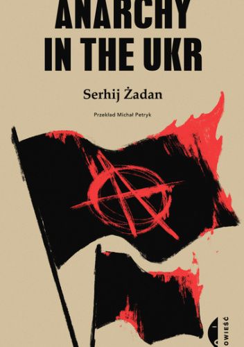 Anarchy in the UKR