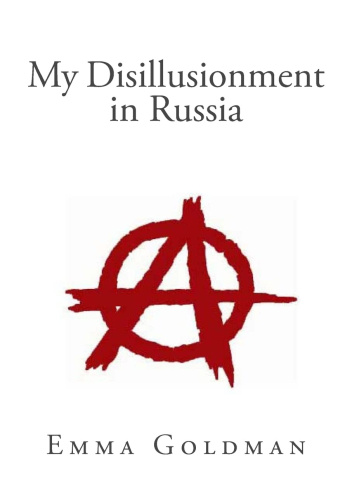 My Disillusionment in Russia