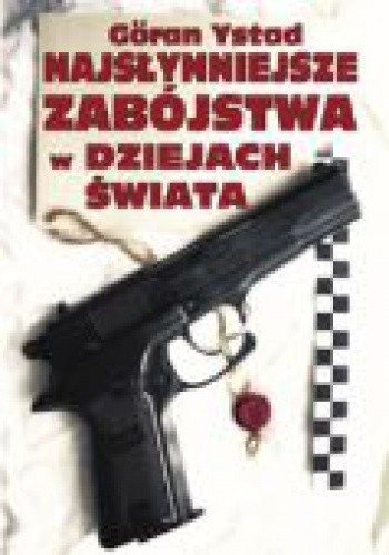 NAJSłYNNIEJSzE zABóJSTWA W DzIEJACH śWIATA