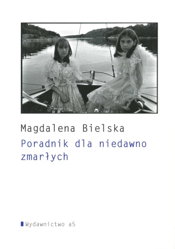 Poradnik dla niedawno zmarłych