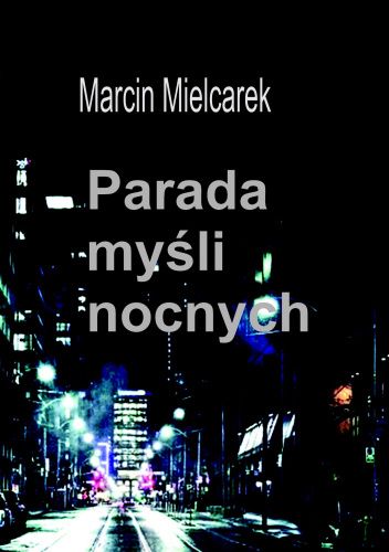 Parada myśli nocnych