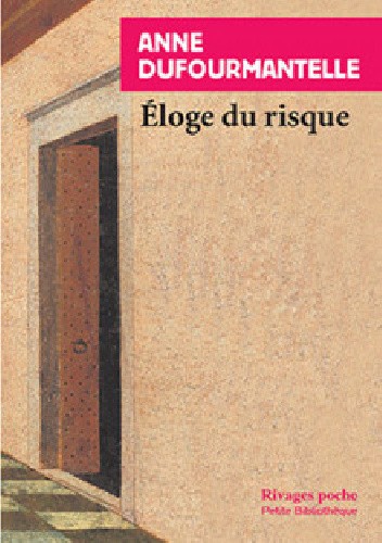 Eloge du risque