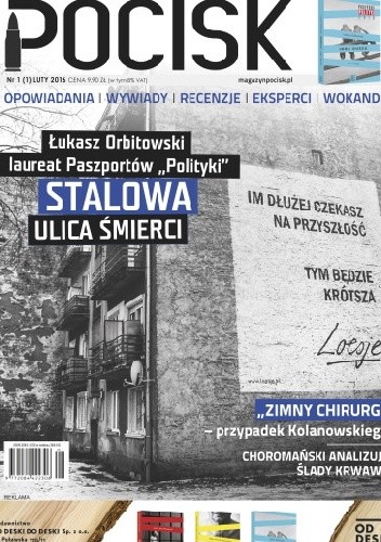 Pocisk, nr 1(1) / luty 2016