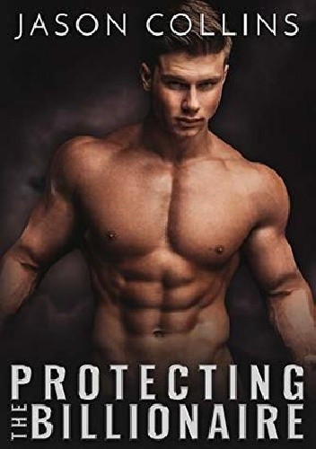 Protecting the Billionaire