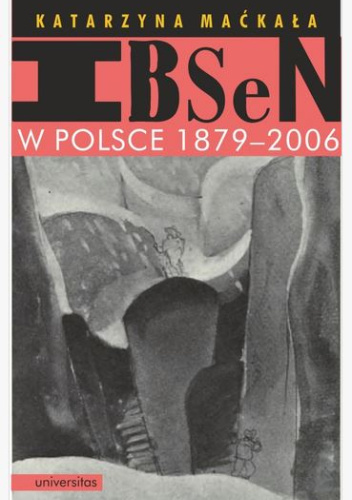Ibsen w Polsce 1879-2006
