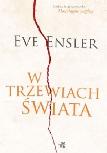 W trzewiach świata. Wspomnienia