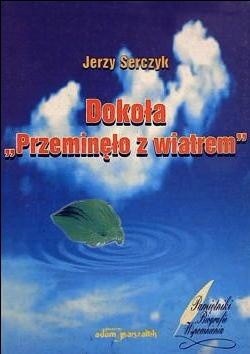 Dokoła „Przeminęło z wiatrem”