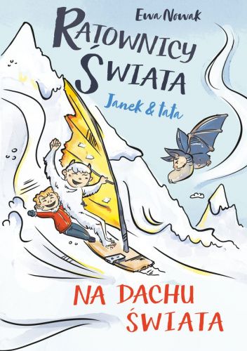 Janek i tata. Na dachu świata