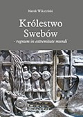 Królestwo Swebów - regnum in extremitate mundi