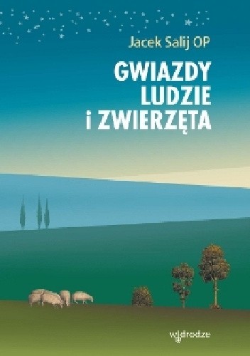 Gwiazdy, ludzie i zwierzęta
