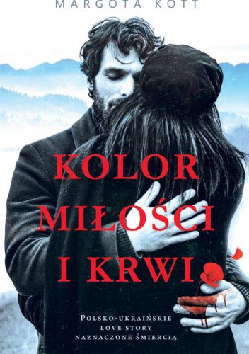 Kolor miłości i krwi