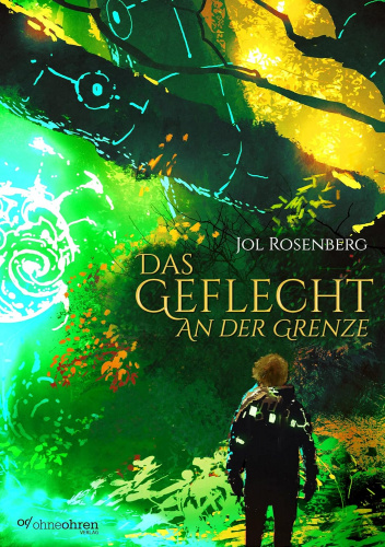 Das Geflecht – An der Grenze