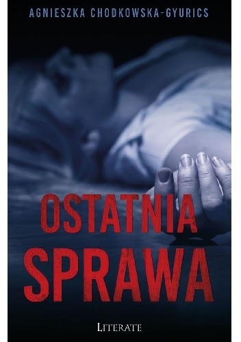 Ostatnia sprawa