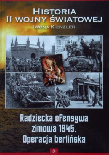 Radziecka ofensywa zimowa 1945. Operacja berlińska