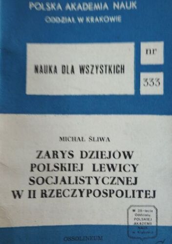 Zarys dziejów polskiej lewicy socjalistycznej w II Rzeczypospolitej