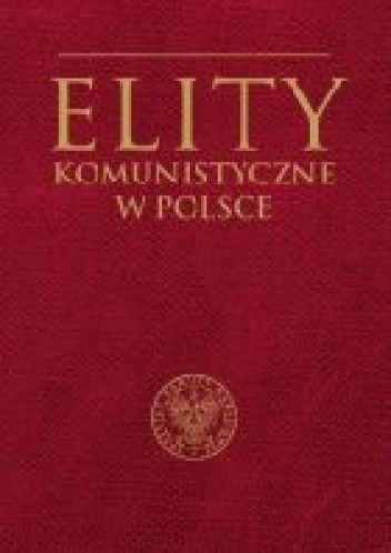 Elity komunistyczne w Polsce