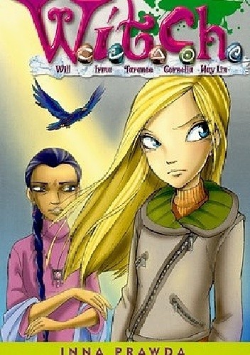 W.I.T.C.H. Tom 20 - Inna prawda