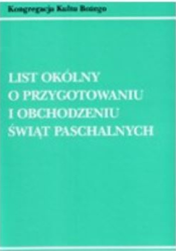 List okólny o przygotowaniu i obchodzeniu świąt paschalnych
