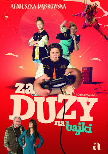 Za duży na bajki