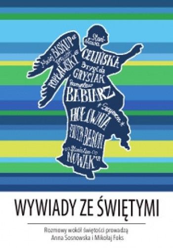 Wywiady ze świętymi
