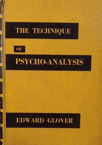 The Technique of Psychoanalysis