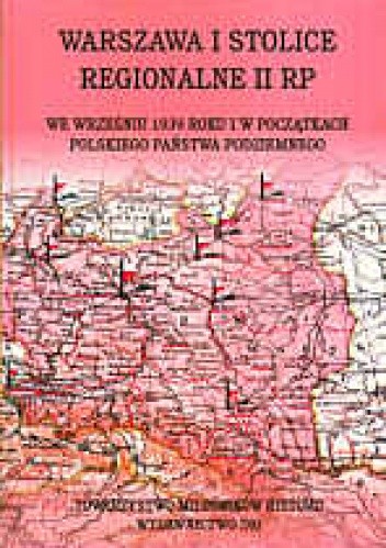 Warszawa i stolice regionalne we wrześniu   roku i początkac