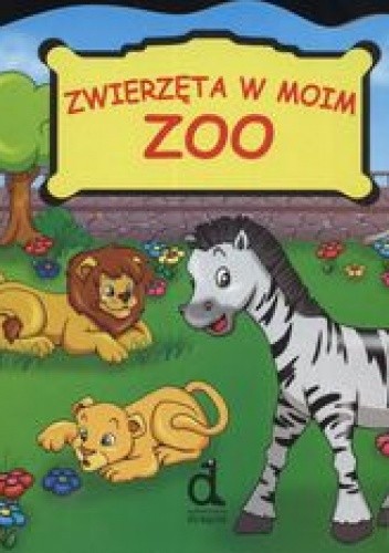 Zwierzęta w moim ZOO