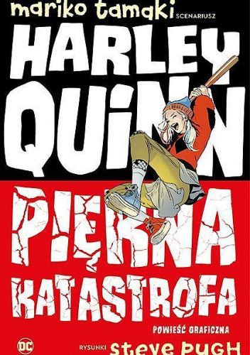 Harley Quinn. Piękna katastrofa