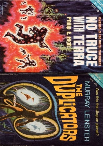 The Duplicators / No Truce with Terra