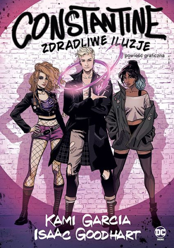 Constantine. Zdradliwe iluzje