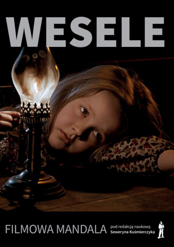 Wesele. Filmowa mandala
