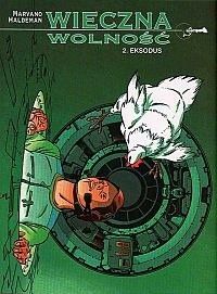 Wieczna wolność - 2 - Eksodus