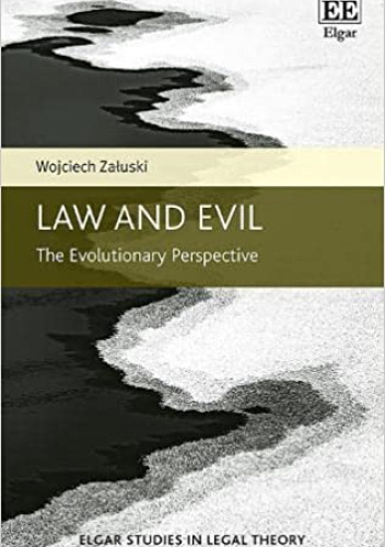 Law and Evil: The Evolutionary Perspective