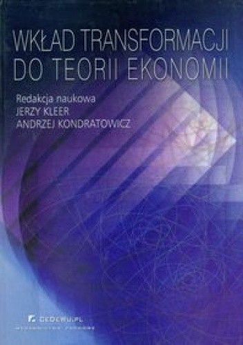 Wkład transformacji do teorii ekonomii