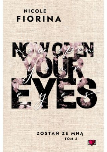 Now Open Your Eyes