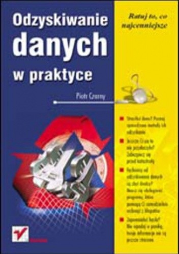 Odzyskiwanie danych w praktyce