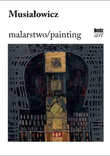 Musiałowicz. Malarstwo
