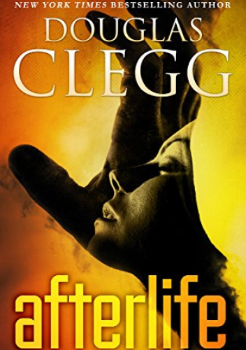 Afterlife: A Psychic Thriller