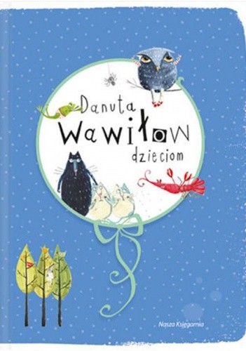 Danuta Wawiłow dzieciom
