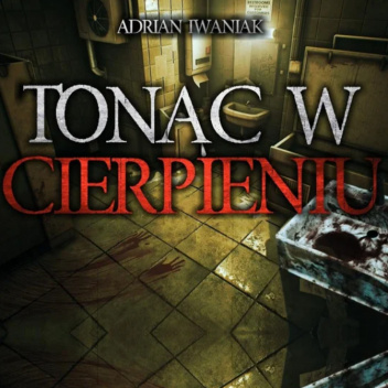Tonąc w cierpieniu