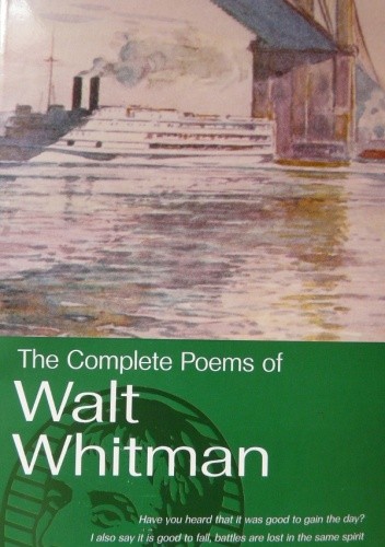 The  Complete Poems of Walt Whitman