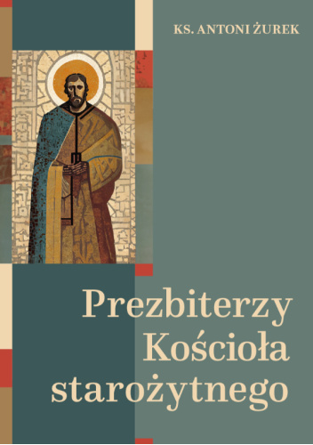 Prezbiterzy Kościoła starożytnego