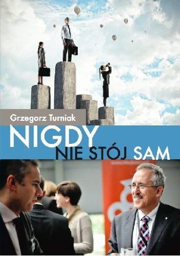 Nigdy nie stój sam