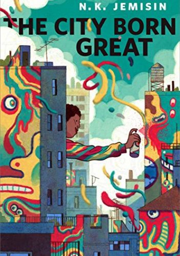 The City Born Great